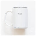 Twat | Ceramic Mug