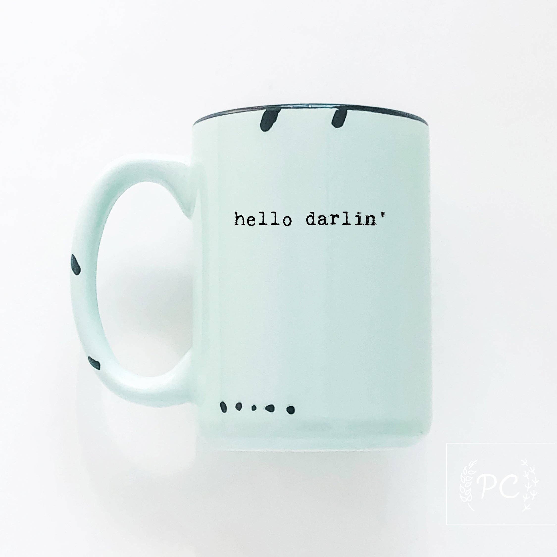 Hello darlin' | ceramic mug