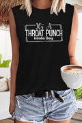 IT'S A THROAT PUNCH KINDA DAY Graphic Tank Top