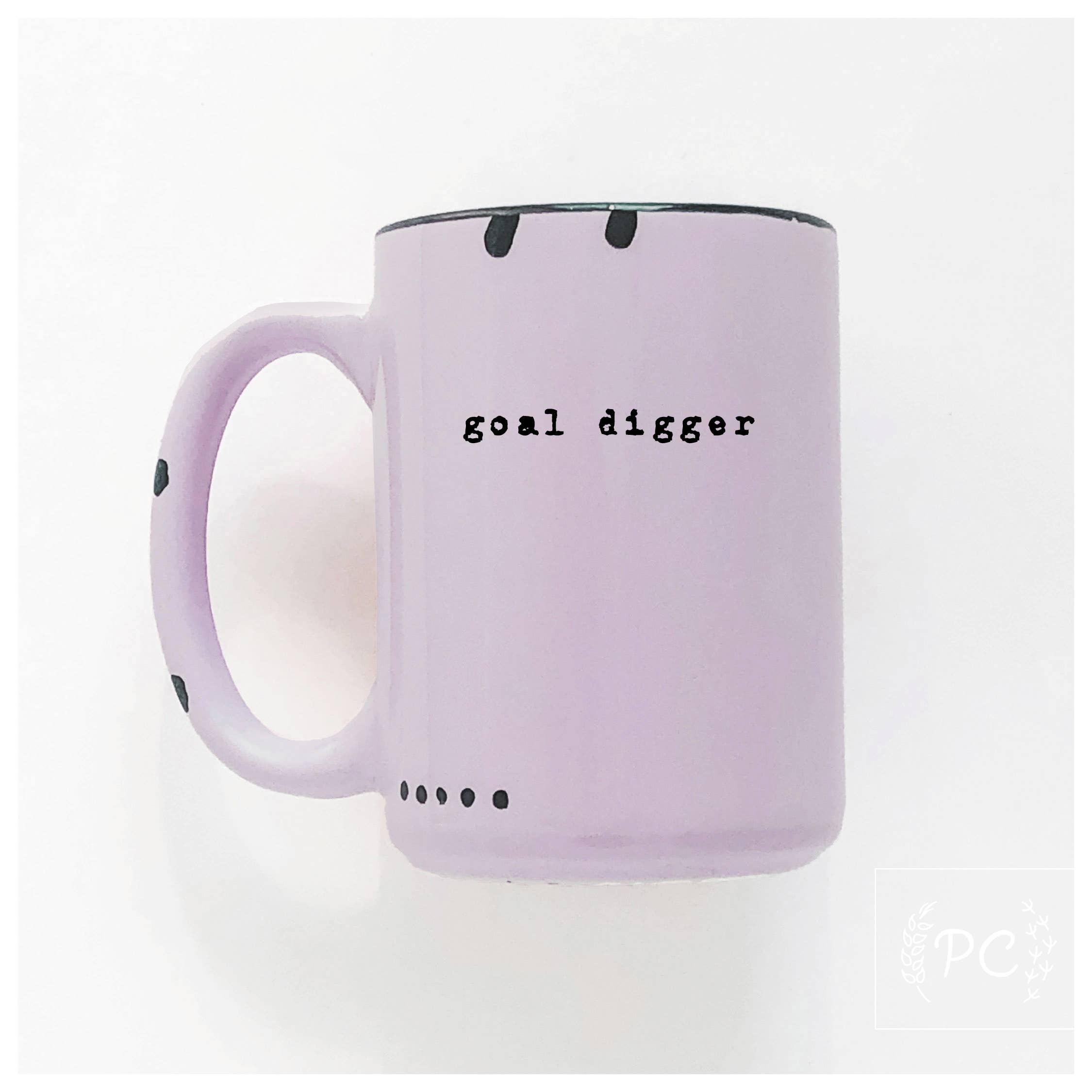 Goal Digger | Ceramic Mug