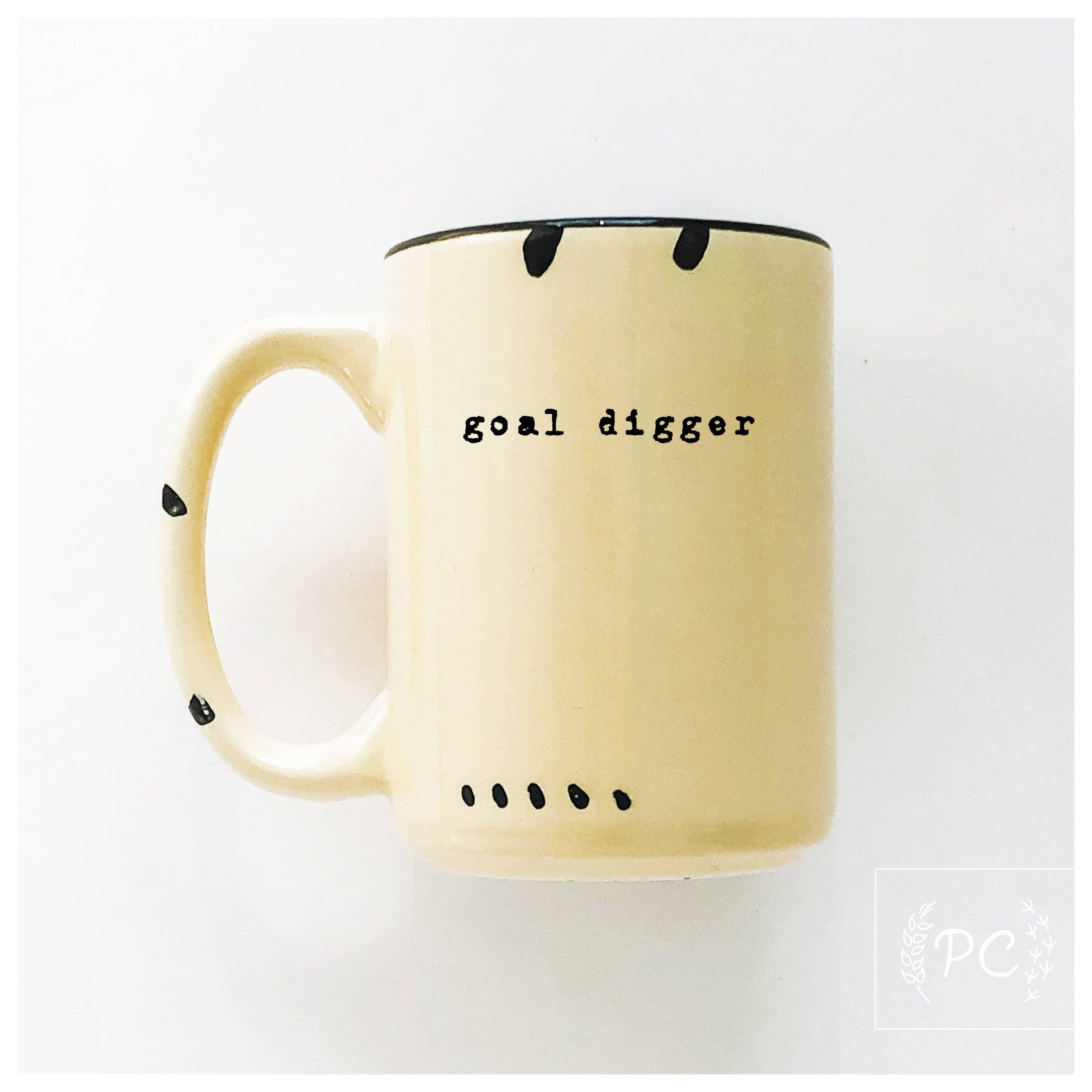 Goal Digger | Ceramic Mug