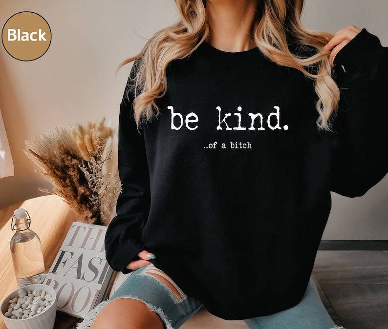 Be Kind Sweater