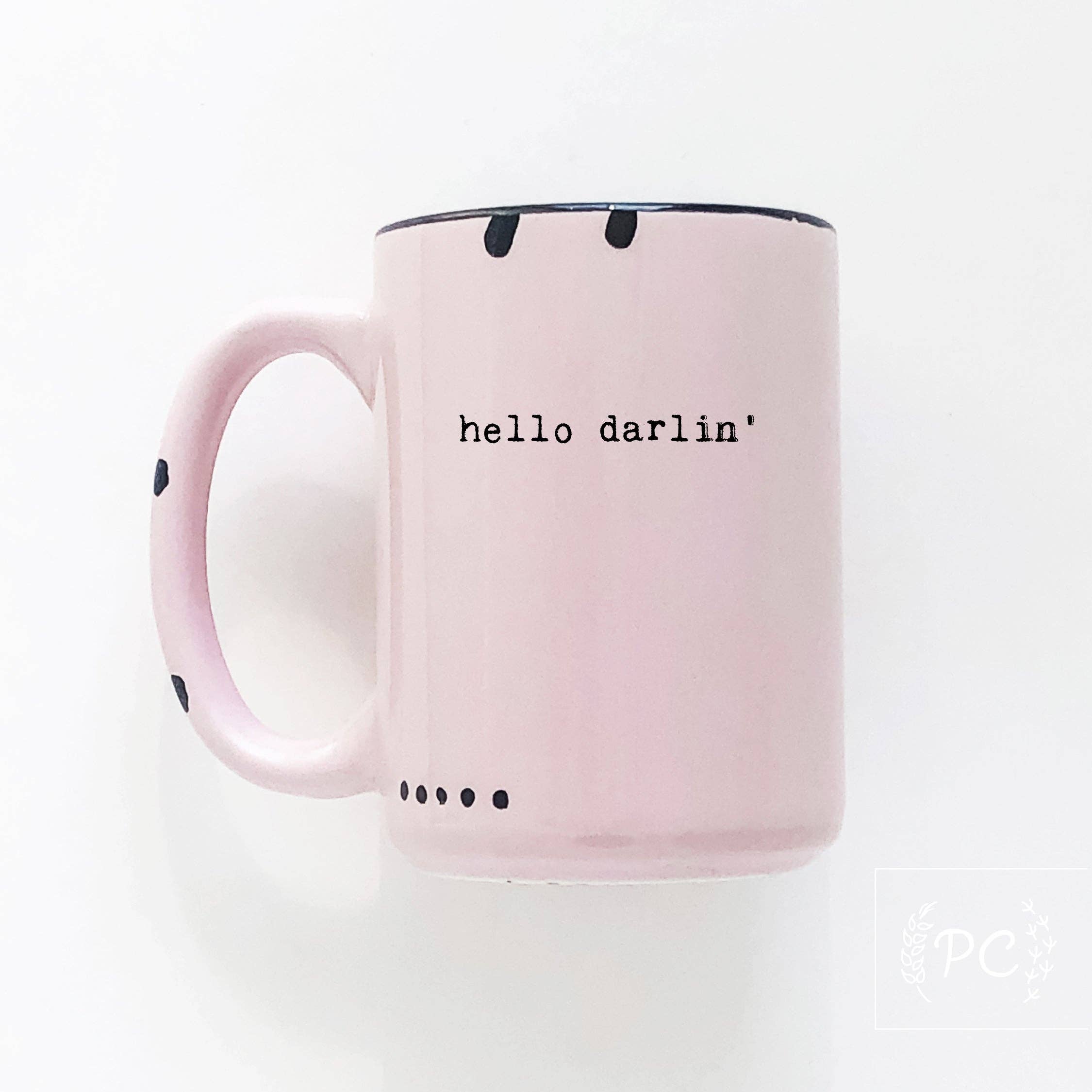 Hello darlin' | ceramic mug